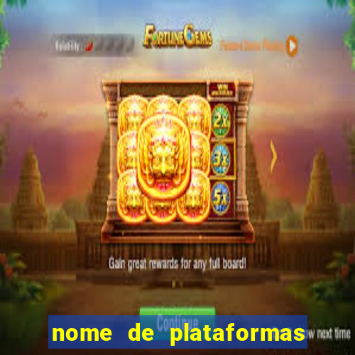 nome de plataformas de jogos